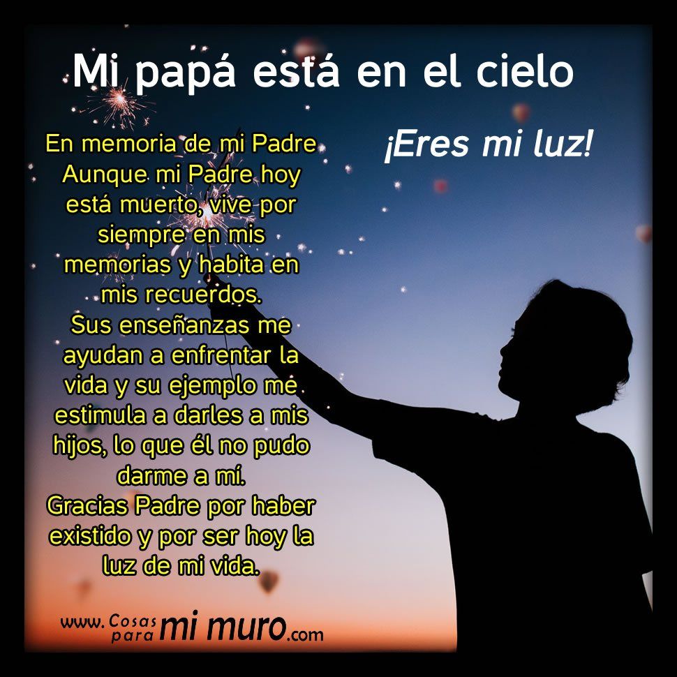 Poemas para Papa Fallecido: Versos de Amor y Recuerdo para Día del Padre poemas para papa fallecido